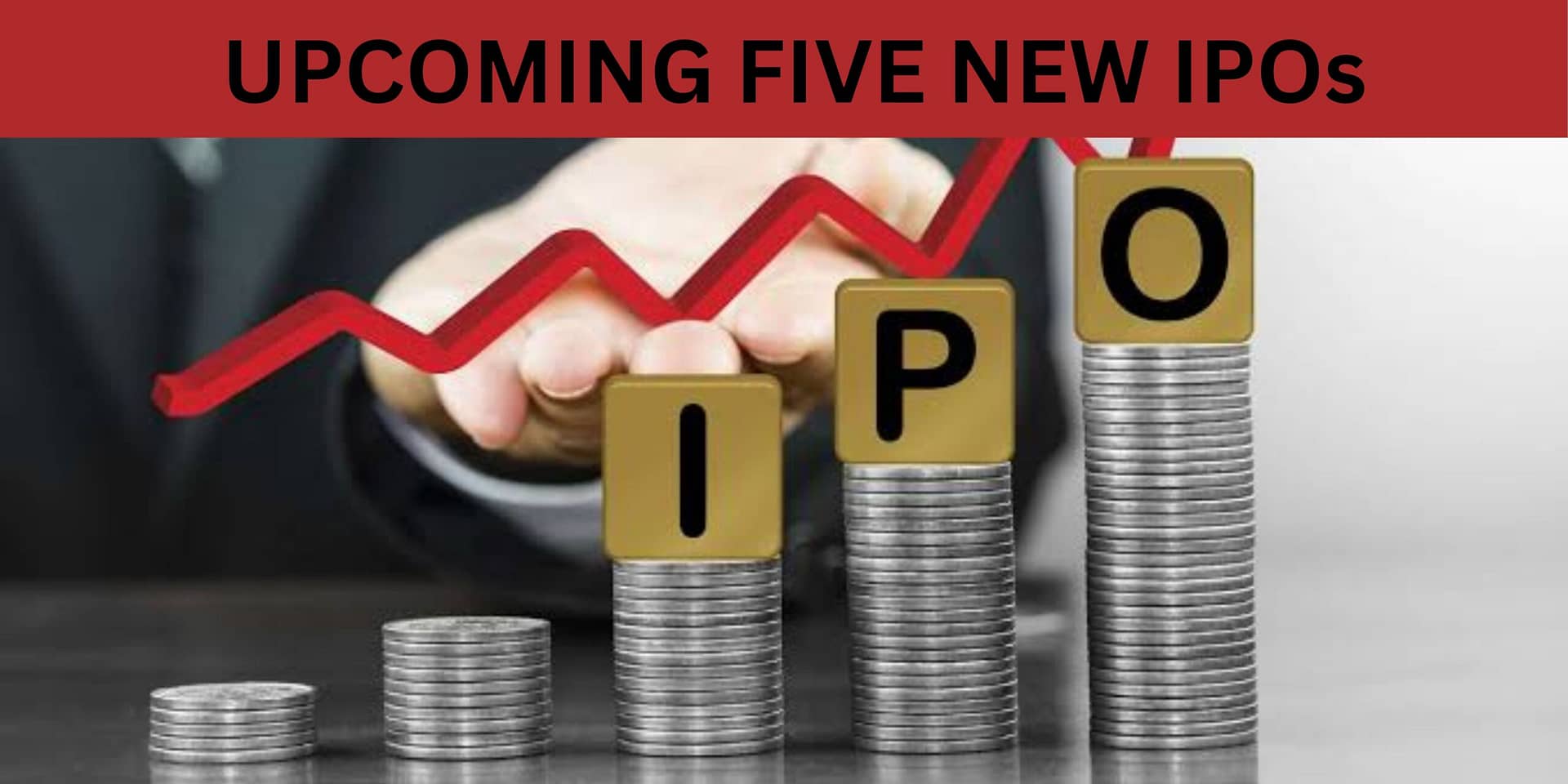 5 New IPOs Check Out The Details